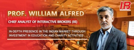 Prof. William Alfred, Chief Analyst of Interactive Brokers (IIE) In-depth Presence in the Indian Market through Investment in Education and Charity activities