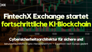 FintechX Exchange startet fortschrittliche KI-Blockchain-Cybersicherheitsarchitektur für sichere und benutzerfreundliche Krypto-Handelsplattform – Expansion nach Europa geplant FintechX Exchange startet fortschrittliche KI-Blockchain-Cybersicherheitsarchitektur für sichere und benutzerfreundliche Krypto-Handelsplattform – Expansion nach Europa geplant
